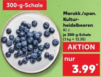 Kaufland Marokk./span. Kulturheidelbeeren Angebot