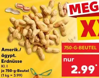 Kaufland Amerik./ ägypt. Erdnüsse Angebot