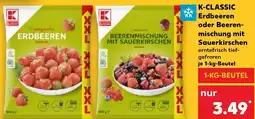 Kaufland K-CLASSIC Erdbeeren oder Beerenmischung mit Sauerkirschen Angebot