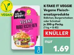 Kaufland K-TAKE IT VEGGIE Vegane Fleischersatzprodukte Angebot