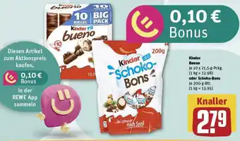 REWE Kinder Bueno oder Schoko-Bons Angebot