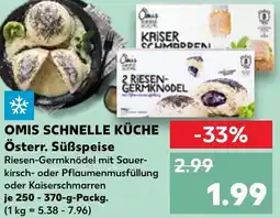 Kaufland OMIS SCHNELLE KÜCHE Österr. Süßspeise Angebot