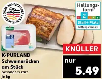 Kaufland K-PURLAND Schweinerücken am Stück Angebot