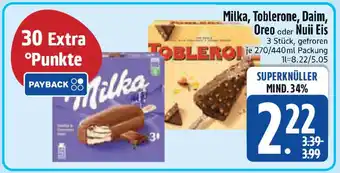 Edeka Milka, Toblerone, Daim, Oreo oder Nuii Eis Angebot