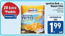 Edeka agrarfrost Back- oder Knusper-Frites Angebot