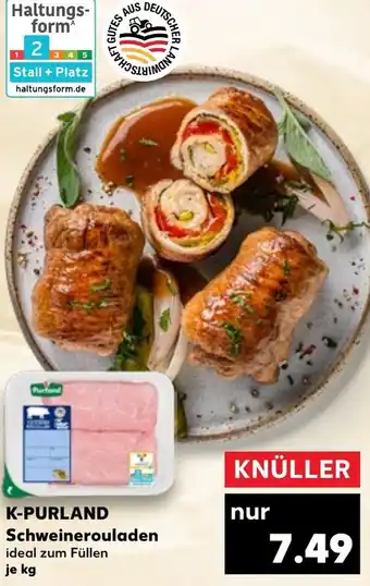 Kaufland K-PURLAND Schweinerouladen Angebot