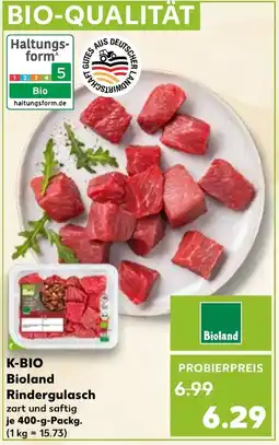 Kaufland K-BIO Bioland Rindergulasch Angebot