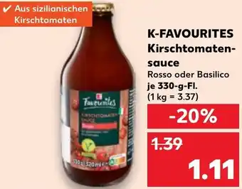 Kaufland K-FAVOURITES Kirschtomatensauce Angebot