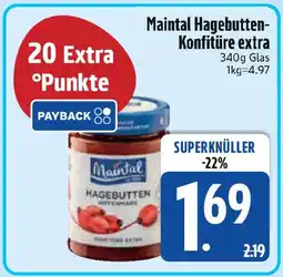 Edeka Maintal Hagebutten Konfitüre extra Angebot