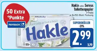 Edeka Hakle oder Servus Toilettenpapier Angebot