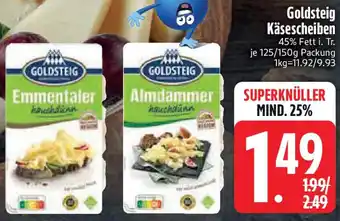 Edeka Goldsteig Käsescheiben Angebot