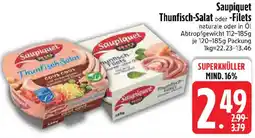 Edeka Saupiquet Thunfisch-Salat oder Filets Angebot