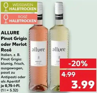 Kaufland ALLURE Pinot Grigio oder Merlot Rosé Angebot