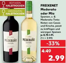 Kaufland FREIXENET Mederaño oder Mia Angebot