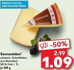 Kaufland Sennenkäse Angebot