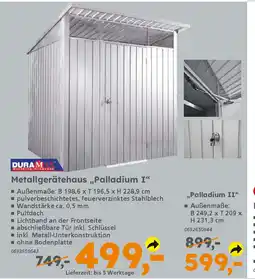 Globus Baumarkt DURAMAX Metallgerätehaus „Palladium I❝ Angebot