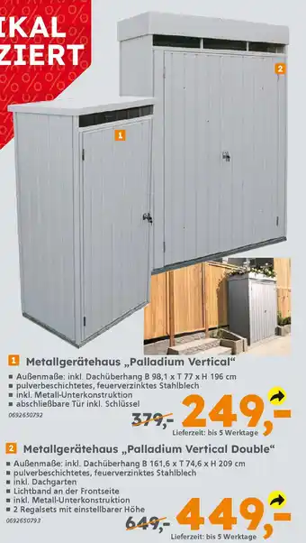 Globus Baumarkt 2 Metallgerätehaus „Palladium Vertical Double❝ Angebot