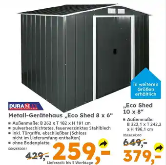 Globus Baumarkt DURAMAX Metall-Gerätehaus ,,Eco Shed 10 x 8" Angebot