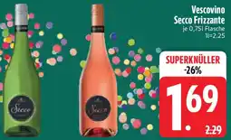 Edeka Vescovino Secco Frizzante Angebot