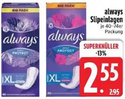 Edeka always Slipeinlagen Angebot