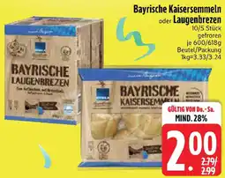 Edeka Edeka Bayrische Kaisersemmeln oder Laugenbrezen Angebot