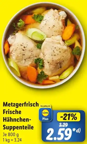 Lidl Metzgerfrisch Frische Hähnchen Suppenteile Angebot