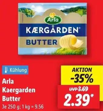 Lidl Arla Kaergarden Butter Angebot