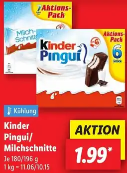 Lidl Kinder Pingui/ Milchschnitte Angebot