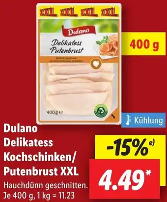 Lidl Dulano Delikatess Kochschinken/ Putenbrust XXL Angebot