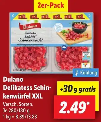 Lidl Dulano Delikatess Schinkenwürfel XXL Angebot