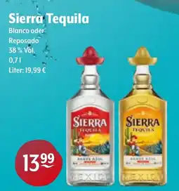 Trink und Spare Sierra Tequila Blanco oder Reposado Angebot