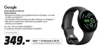 MediaMarkt Google pixel watch 3 (wi-fi) smartwatch Angebot