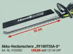 toom Baumarkt RYOBI Akku-Heckenschere ,,RY18HT55A-0" Angebot