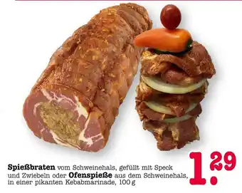 E-Center Spießbraten oder ofenspieße Angebot