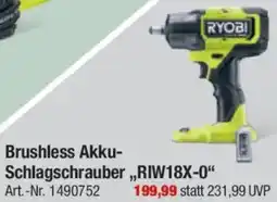 toom Baumarkt RYOBI Brushless Akku Schlagschrauber ,,RIW18X-0" Angebot