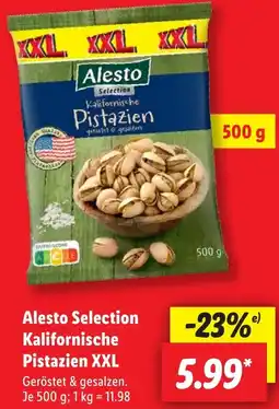 Lidl Alesto Selection Kalifornische Pistazien XXL Angebot