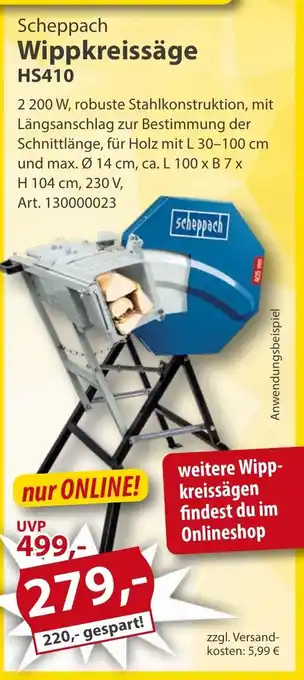 Sonderpreis Baumarkt Scheppach Wippkreissäge HS410 Angebot