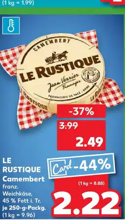 Kaufland LE RUSTIQUE Camembert Angebot