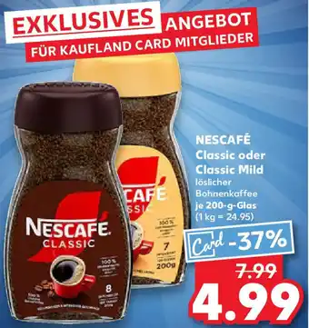 Kaufland NESCAFÉ Classic oder Classic Mild Angebot