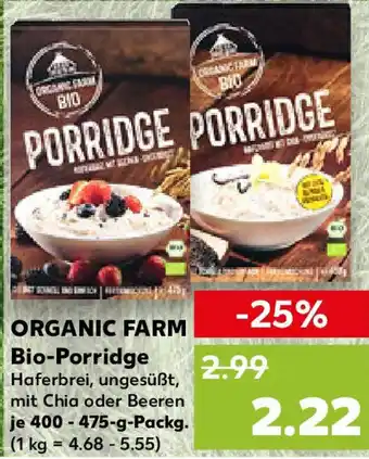 Kaufland ORGANIC FARM Bio-Porridge Angebot