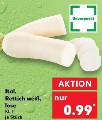 Kaufland Ital. Rettich weiß, lose Angebot