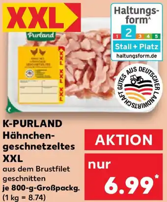 Kaufland K-PURLAND Hähnchen- geschnetzeltes XXL Angebot