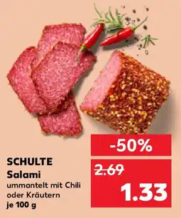 Kaufland SCHULTE Salami Angebot