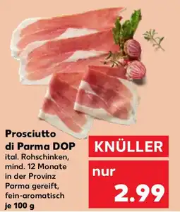 Kaufland Prosciutto di Parma DOP Angebot