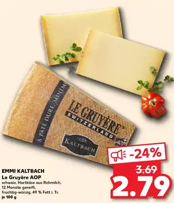 Kaufland EMMI KALTBACH Le Gruyère AOP Angebot