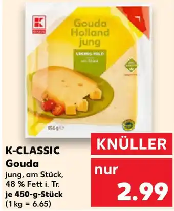 Kaufland K-CLASSIC Gouda Angebot