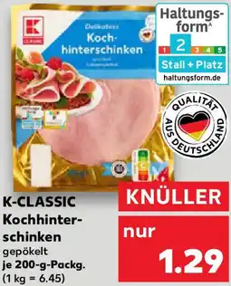 Kaufland K-CLASSIC Kochhinter- schinken Angebot