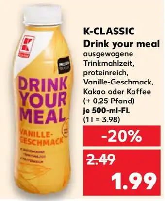 Kaufland K-CLASSIC Drink your meal Angebot