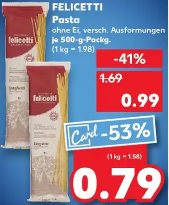 Kaufland FELICETTI Pasta Angebot