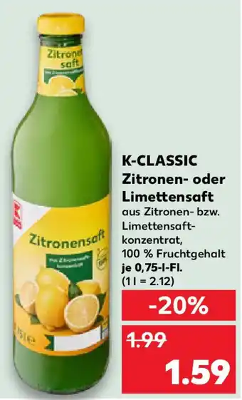 Kaufland K-CLASSIC Zitronen- oder Limettensaft Angebot